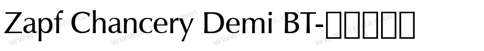 Zapf Chancery Demi BT字体转换